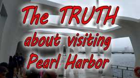 The TRUTH about visiting Pearl harbor