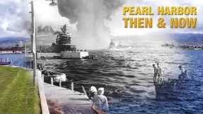 Pearl Harbor Then & Now