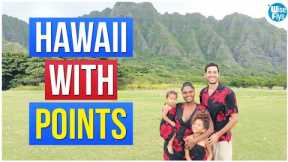 5 Best Ways To Fly To Hawaii With Points + Miles
