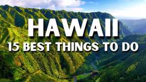 The 15 BEST Things To Do In Hawaii | Hawaii Travel Guide