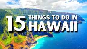The 15 BEST Things To Do In Hawaii | Hawaii Travel Guide