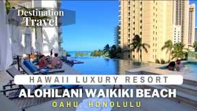 Hawaii Luxury Resort | Alohilani Resort Waikiki Beach | 2022 Virtual Walking Tour | Hawaii Travel