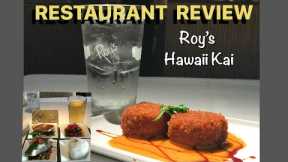 Hawaii restaurant review- Roy’s Hawaii Kai