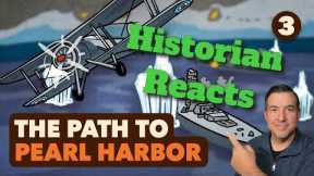 The Path to Pearl Harbor - 3 - Historian Reacts