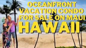 Direct Oceanfront Condo For Sale | Maui Hawaii Real Estate | Investment Properties