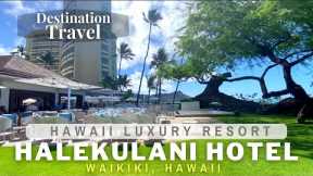 Hawaii Luxury Resort | Halekulani Hotel | Oahu, Waikiki | 2022 Virtual Walking Tour | Hawaii Travel