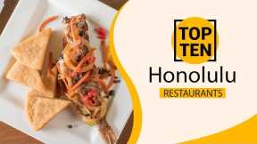 Top 10 Best Restaurants to Visit in Honolulu, Hawaii | USA - English