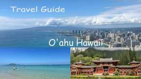 Travel Guide -O'ahu, Hawaii I Popular places and Recommendations