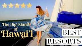 HAWAII BIG ISLAND | Top 7 Best Hotels & Luxury Resorts on The Island of Hawai'i (Four Seasons, etc.)