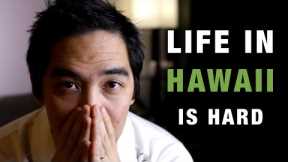 Paradise? The Realities of Life in Hawaii (Real Talk)