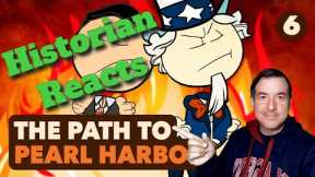 The Path to Pearl Harbor - 6 - Historian Reacts