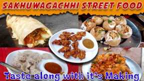 Sakhuwagachhi Street Food l Taste l Makings l Price