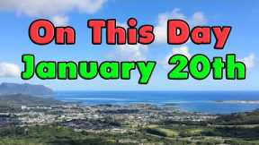January 20th. Dawsons Creek, Pearl Harbor, and John F. Kennedy