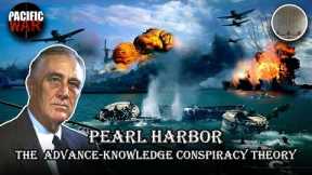 Things you didn't know about the attack on Pearl Harbor | The Advance-knowledge Conspiracy
