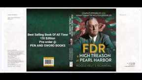 FDR AND HIGH TREASON AT PEARL HARBOR - ROOSEVELT'S SCANDAL