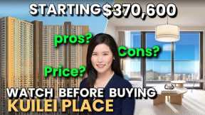 Hawaii Real Estate New Condo- New Affordable 1,2,3, Beds Kuilei Place - Everting you should know