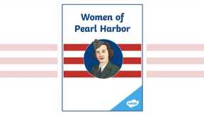 Women of Pearl Harbor | History for Kids | A Twinkl Read-Aloud