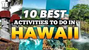 Uncovering the 10 BEST Things to Do in Hawaii...You Won't Believe #7!