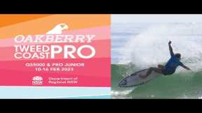 WATCH LIVE Day 1 of the Oakberry Tweed Coast Pro