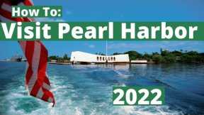 How to Visit PEARL HARBOR in 2022 | **UPDATED for 2022** | Comprehensive guide | OAHU
