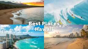10 of the Best Places to Visit in Hawaii