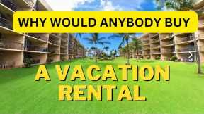 How To Buy A Vacation Rental For Sale | Maui Hawaii Real Estate