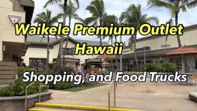 Travel with us and experience the Waikele Premium Outlet- Where to shop in Hawaii?