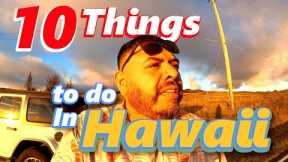 10 Things I did my First time in Hawaii 2022- The Big Island
