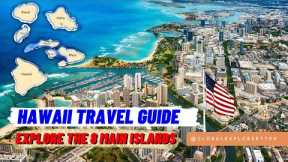 Hawaii Travel Guide: Explore the 8 Main Islands | Global Explorer