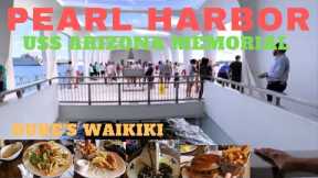 Day5 in Honolulu | PEARL HARBOR-USS Arizona Memorial | Duke's Waikiki | Ala Moana | Foodland | Ep.72