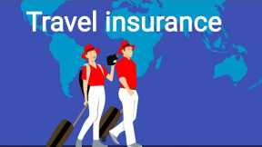travel insurance || what is travel insurance  and what does it cover