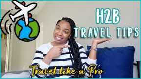 H-2B Travel Tips