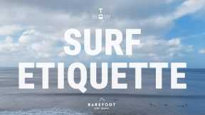 Surf Etiquette | Top 9 Surf Rules you Need to Know
