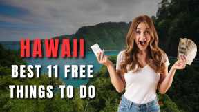 BEST 11 FREE THINGS to do in Hawaii 2023 in 6 minutes ( Oahu / Maui / Honolulu )