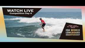 DAY 4 - 2023 Surf City ISA World Longboard Championship -