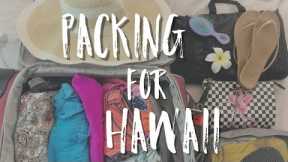 HOW TO PACK FOR A TRIP TO HAWAII