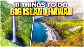 11 Things to do Big Island Hawai'i | Where to Stay + What to Expect in 2023