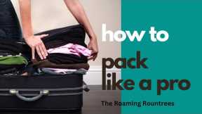Unbelievable Tips to Become a PRO Packer! Learn our travel tricks today!