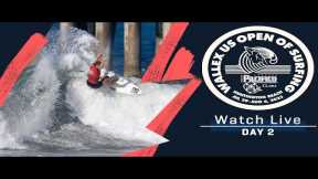 WATCH LIVE Wallex US Open Of Surfing presented by Pacifico - Day 2