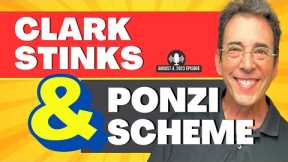 Full Show: Clark Stinks! and Cow Manure Ponzi Scheme