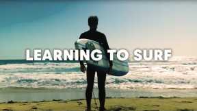 What It Feels Like When You First Learn To Surf...