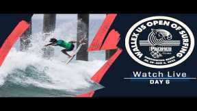 WATCH LIVE Wallex US Open Of Surfing presented by Pacifico - Day 6