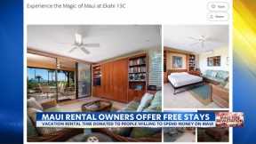 Maui rental owners offered free stays to support Maui tourism