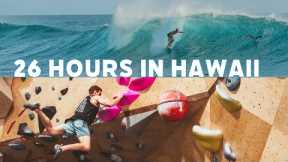 26hr Trip To Hawaii. Climbing & Island Tour!