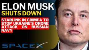 Elon Musk shuts down Starlink in Crimea to stop Ukraine’s drone attack on Russian Navy