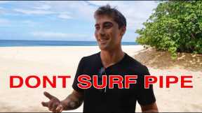 DO'S AND DON'TS SURFING NORTH SHORE