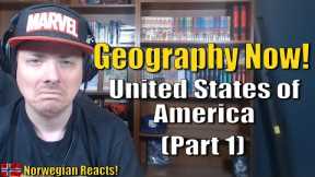 Norwegian Reacts to Geography Now! UNITED STATES OF AMERICA (Part 1)