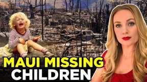Where Are the Maui Fire Missing Children?