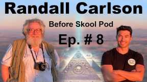Randall Carlson - Reviving A Lost Ancient Technology | BSP # 8