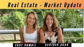 East Hawaii Market Update October 2023